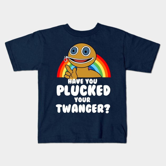 Zippy - Have you Plucked your Twanger? Kids T-Shirt by Meta Cortex